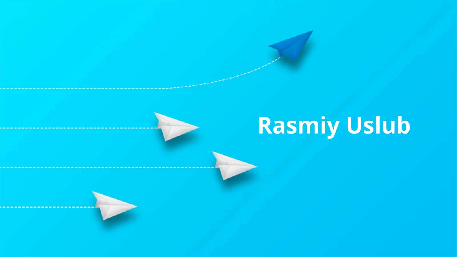 Rasmiy Uslub 1