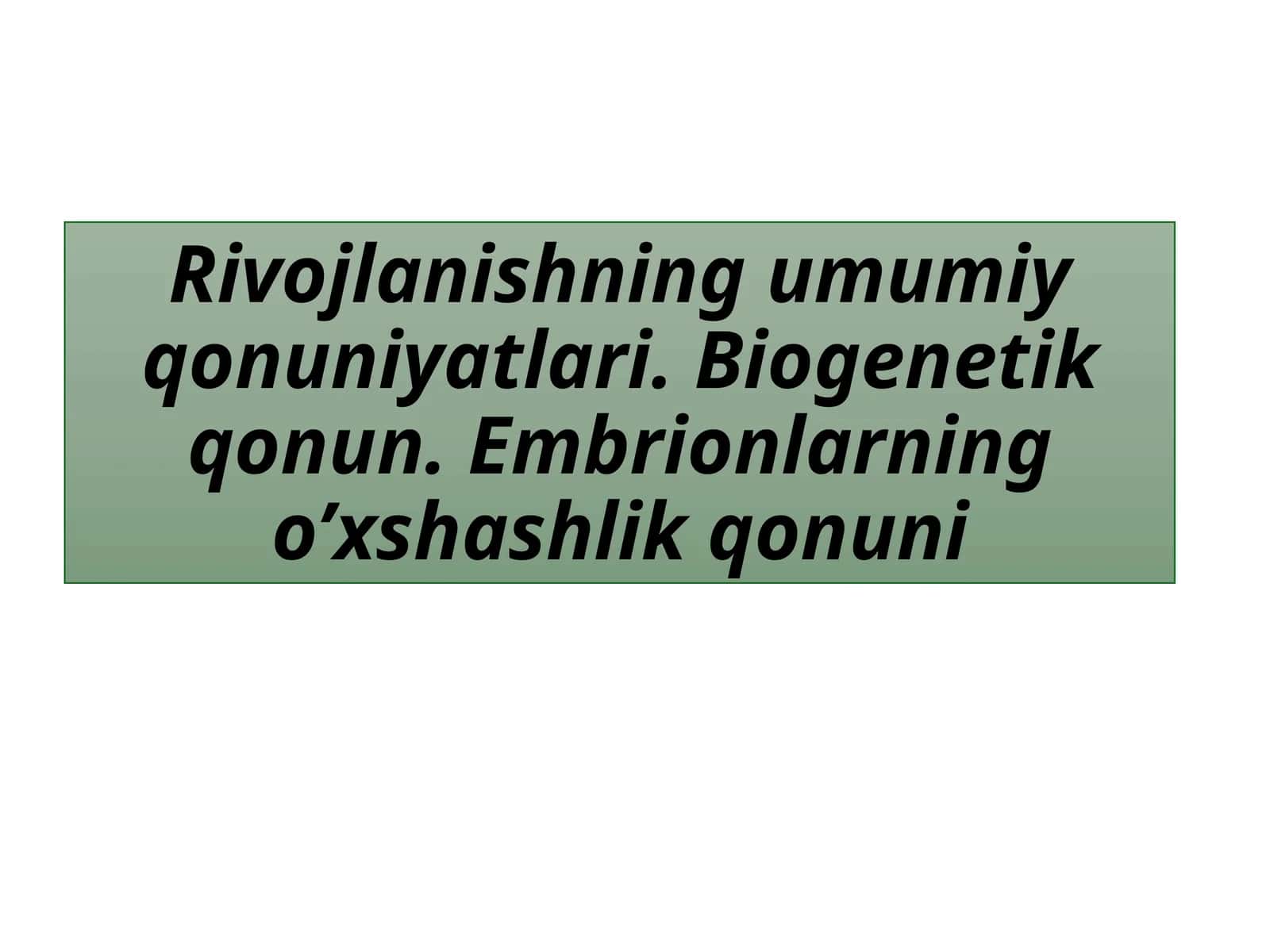 Biogenetik qonunlar 1