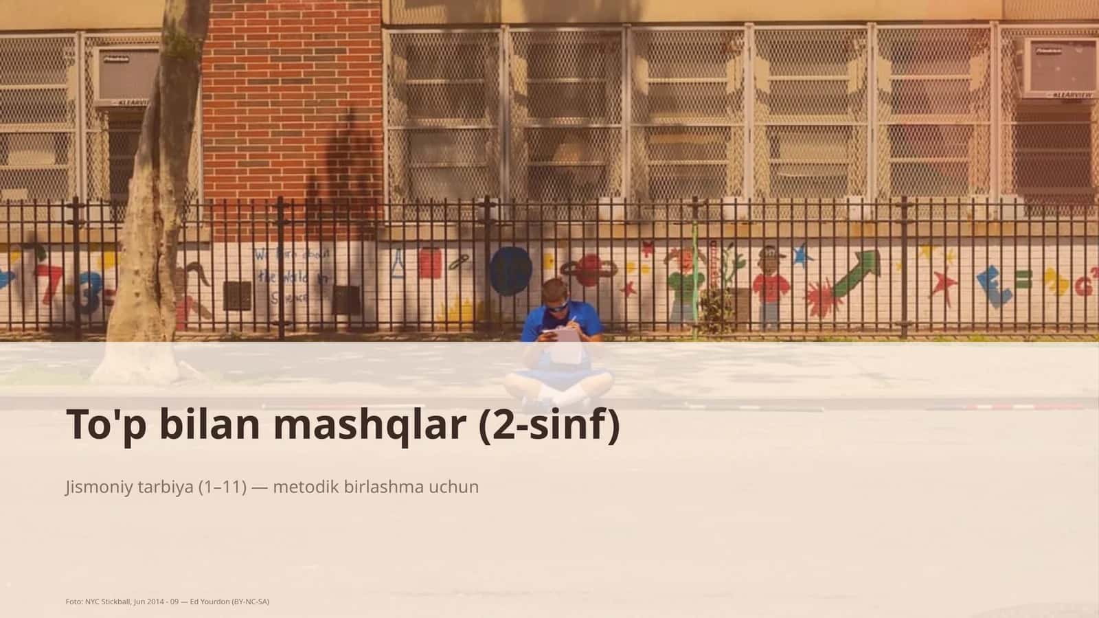 To'p bilan mashqlar (2-sinf) 1