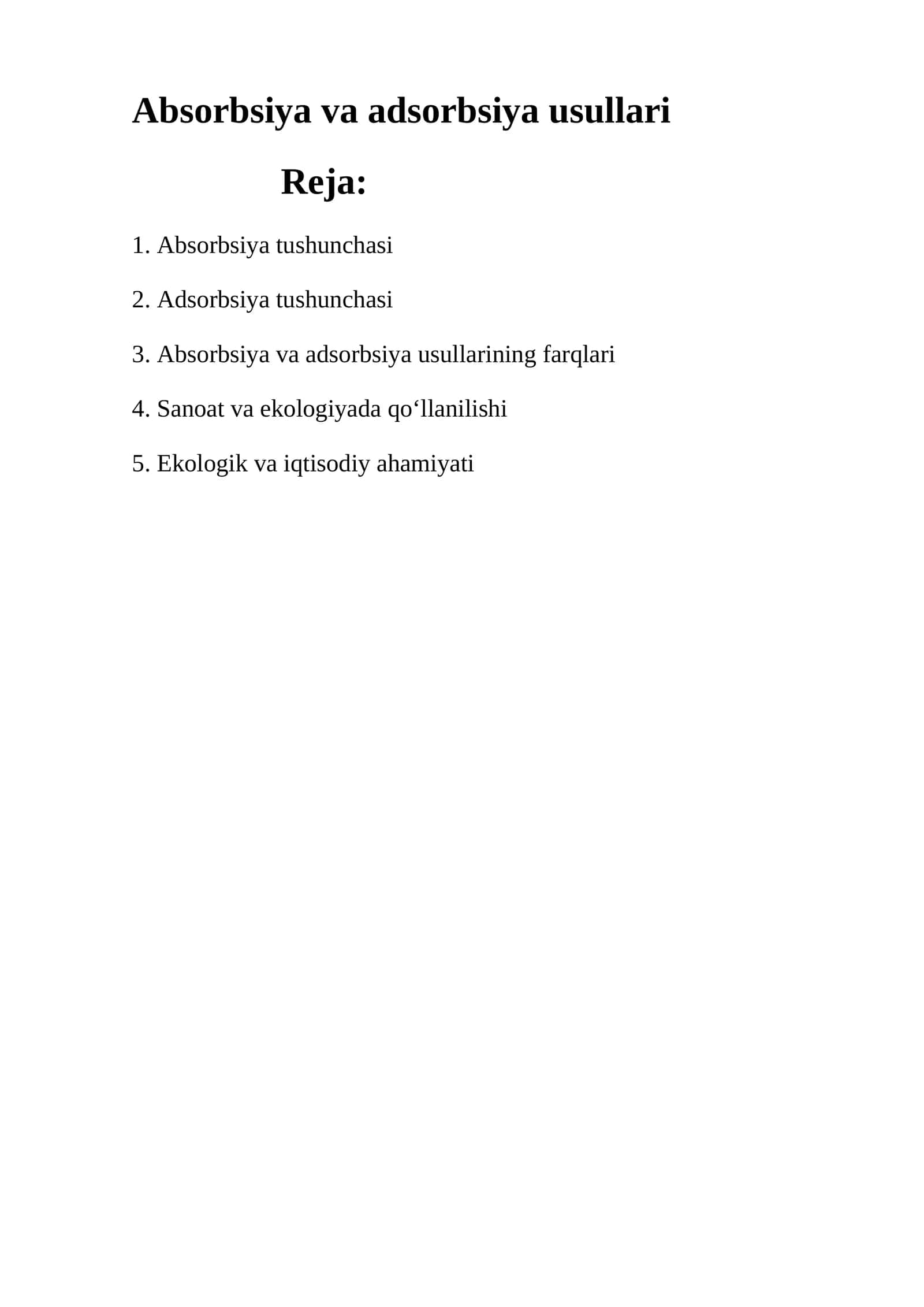 Absorbsiya va adsorbsiya usullari 1
