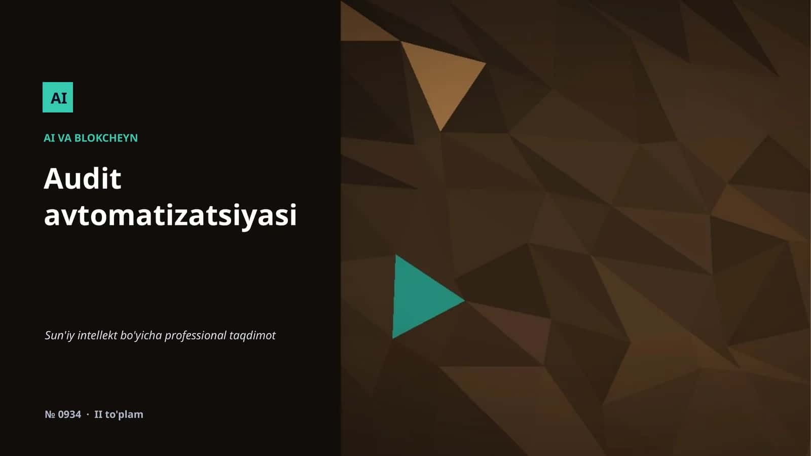 AI VA BLOKCHEYN Audit avtomatizatsiyasi 1