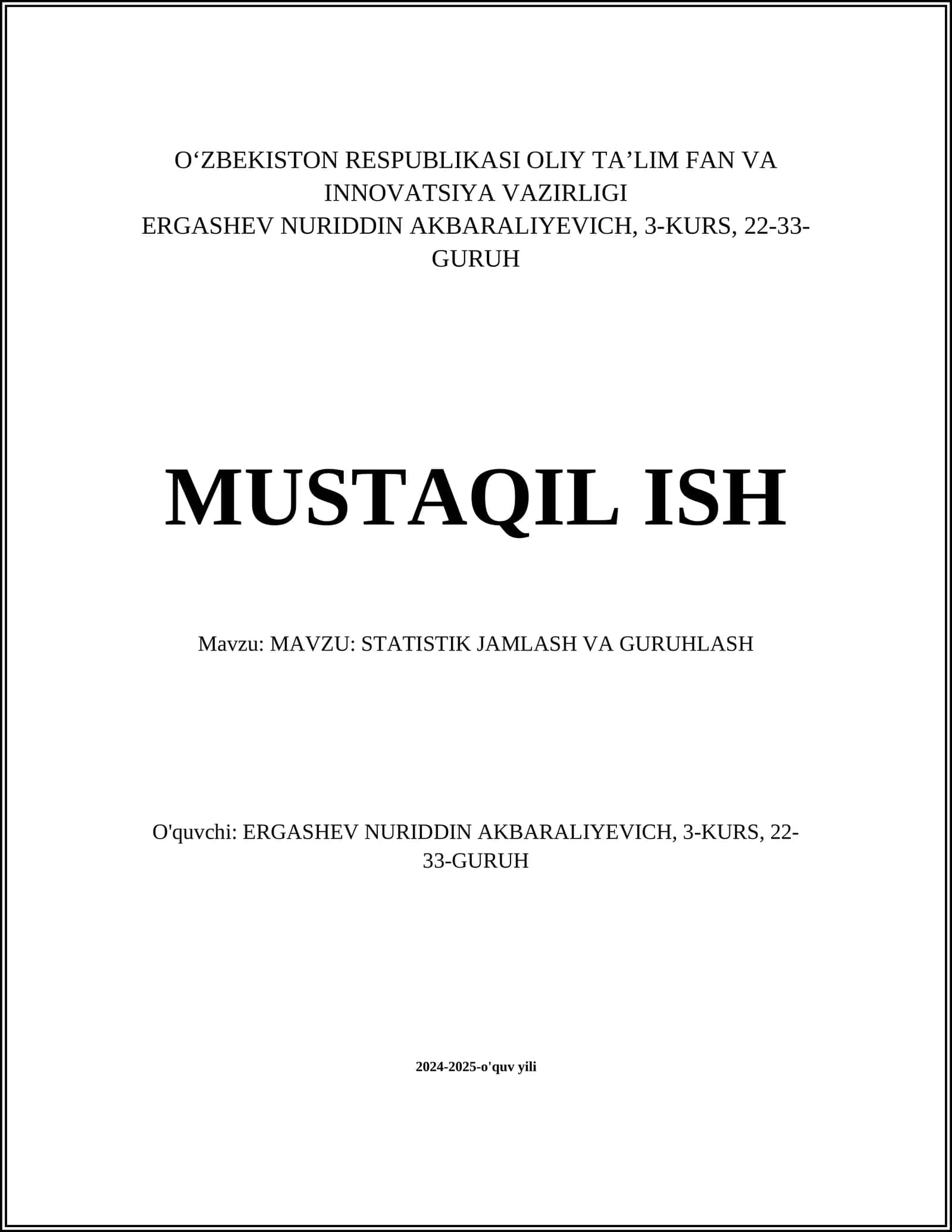STATISTIK JAMLASH VA GURUHLASH 1