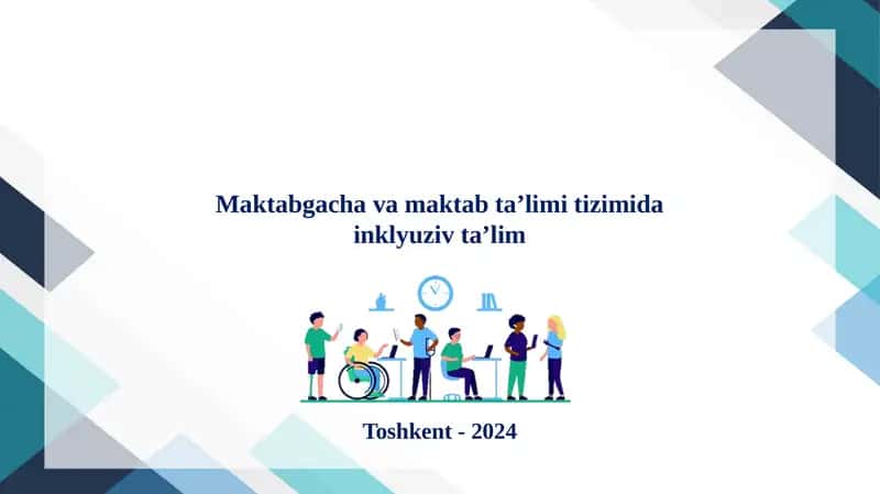 Inklyuziv ta'lim tashkili 1