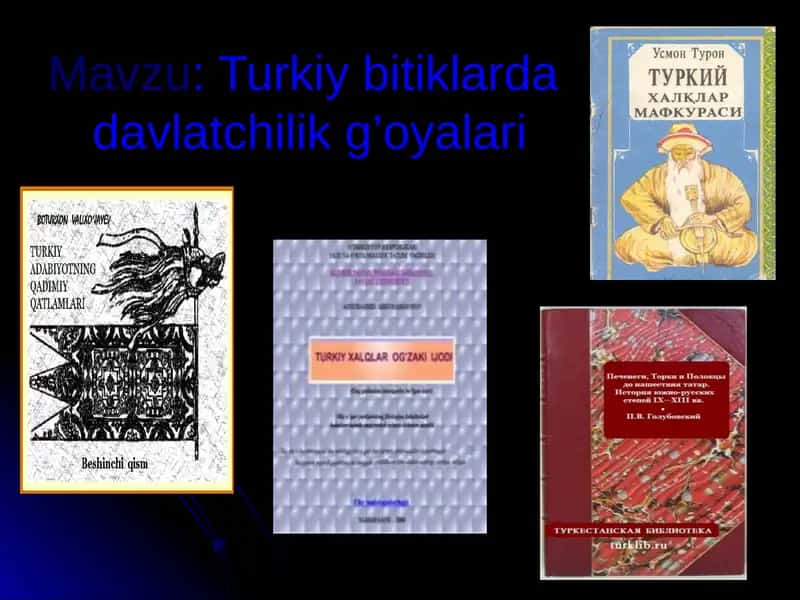 Turkiy bitiklarda davlatchilik g'oyalari 1