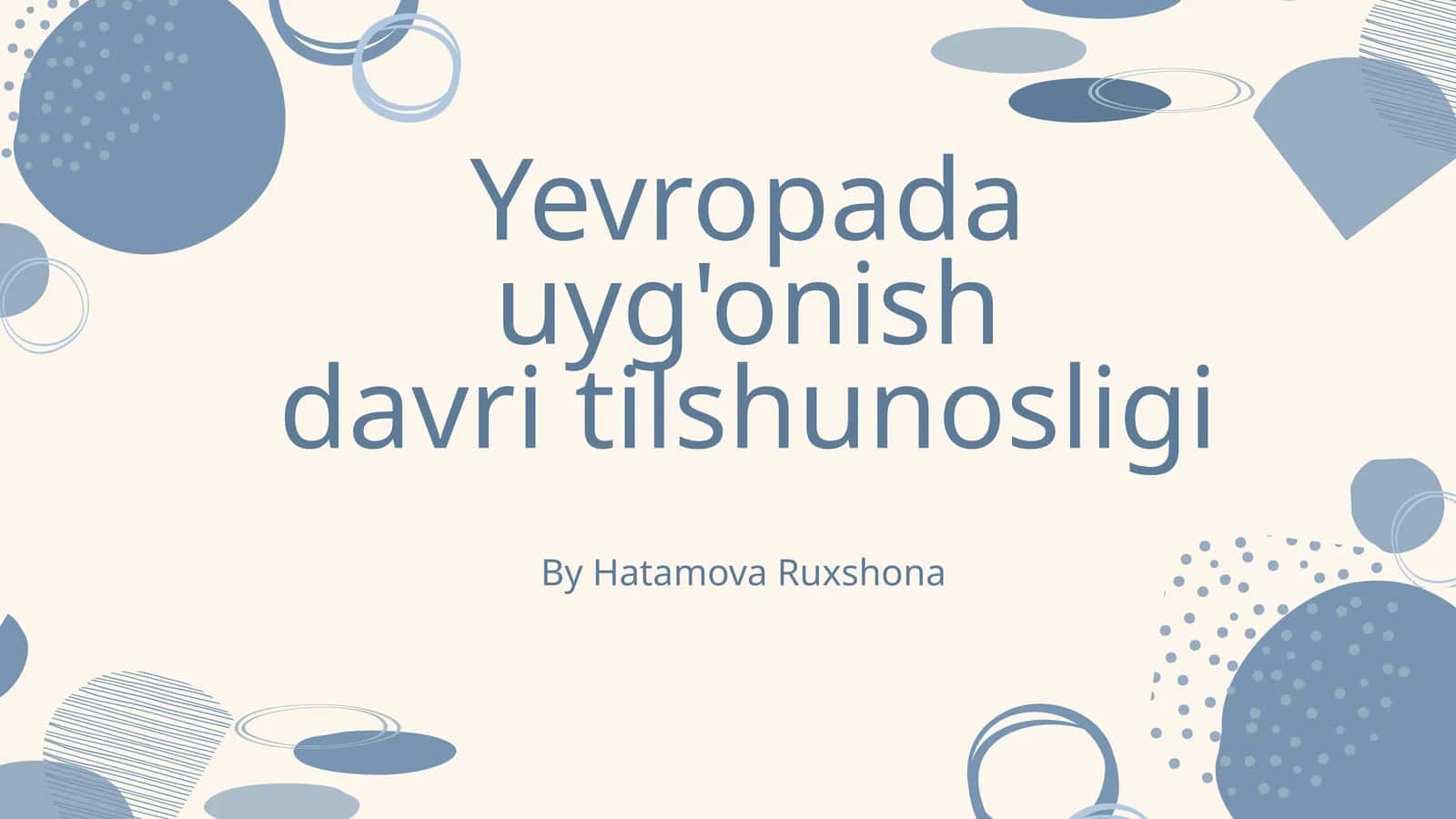 Yevropada uyg'onish davri tilshunosligi 1