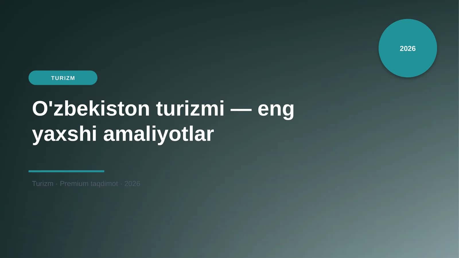 O'zbekiston turizmi — eng yaxshi amaliyotlar 1