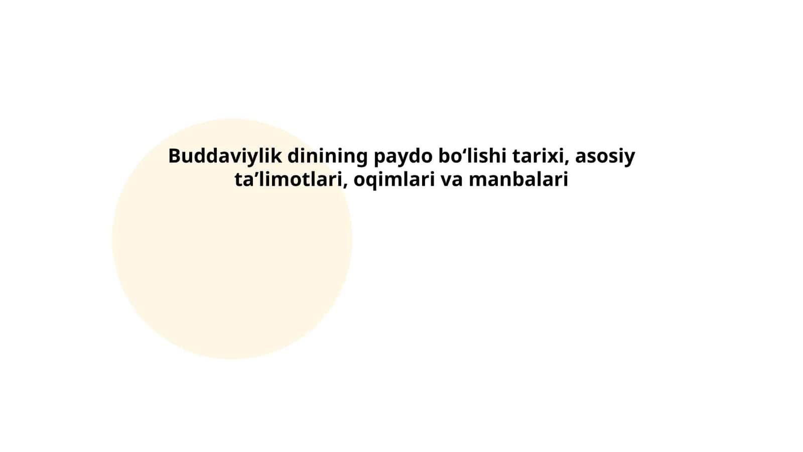 Buddaviylikning paydo bo'lishi 1
