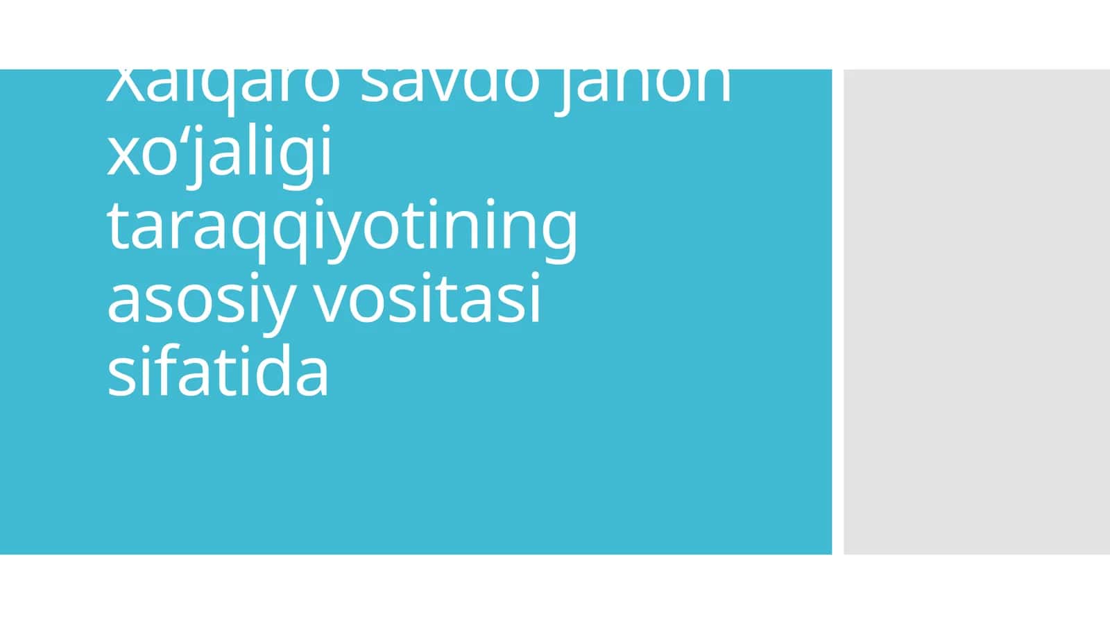 Xalqaro savdo 1