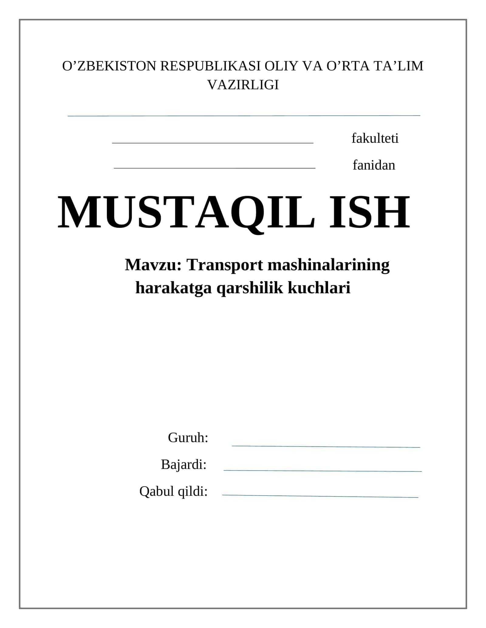 Transport mashinalarining harakatga qarshilik kuchlari 1