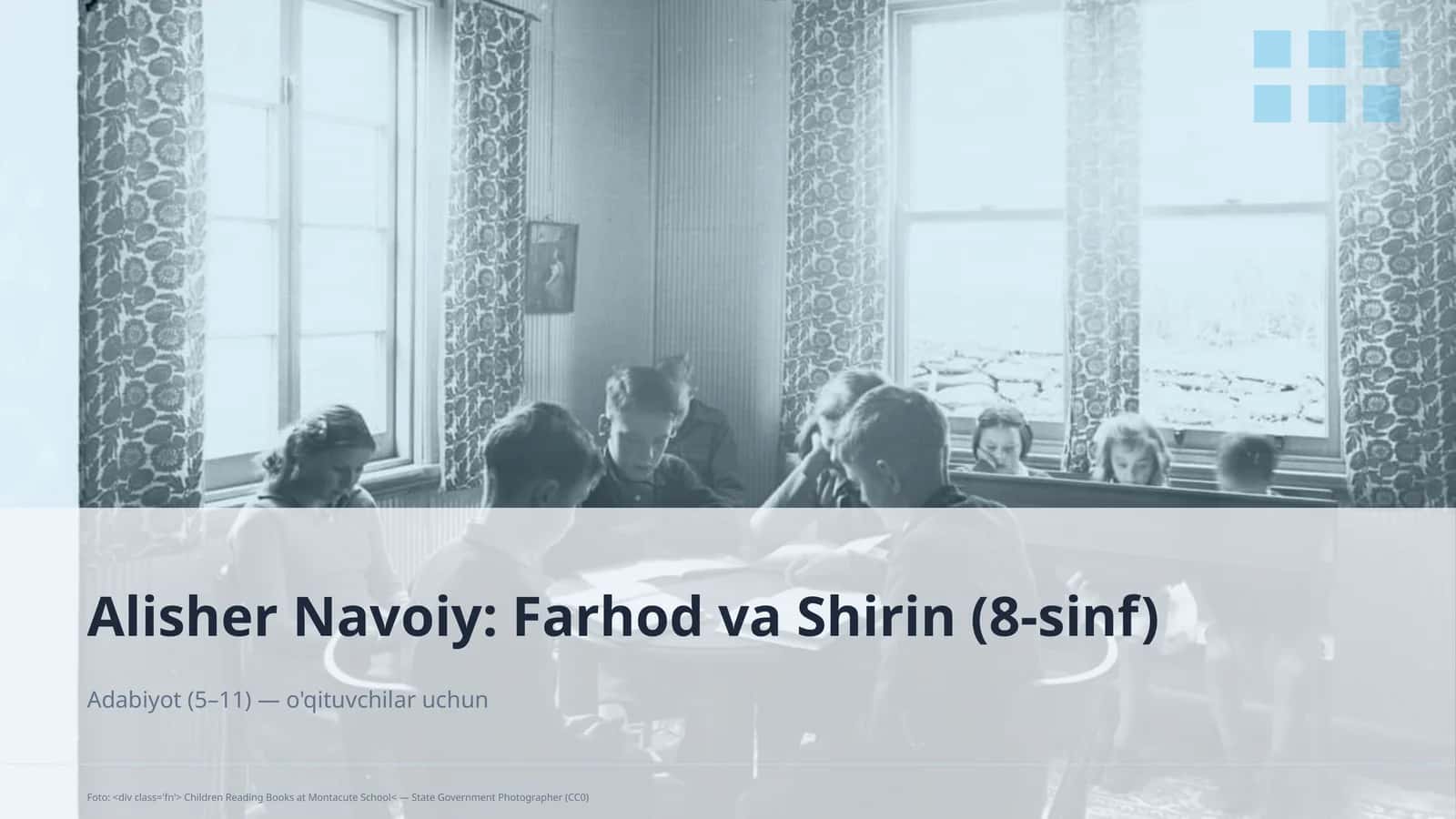 Alisher Navoiy: Farhod va Shirin (8-sinf) 1