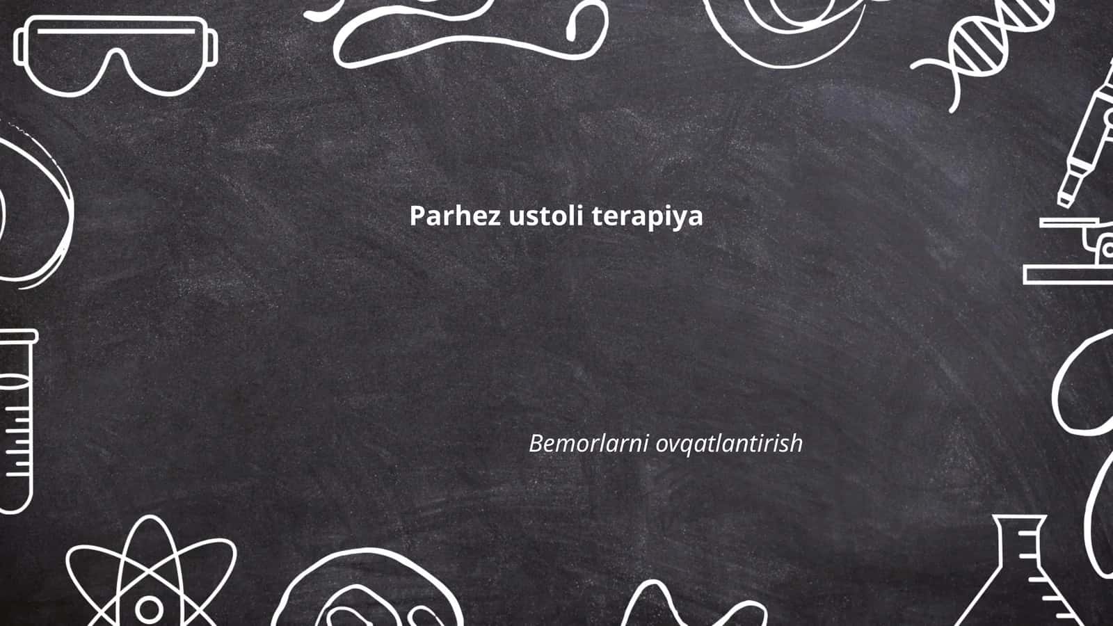 Parhez ustoli terapiya 1