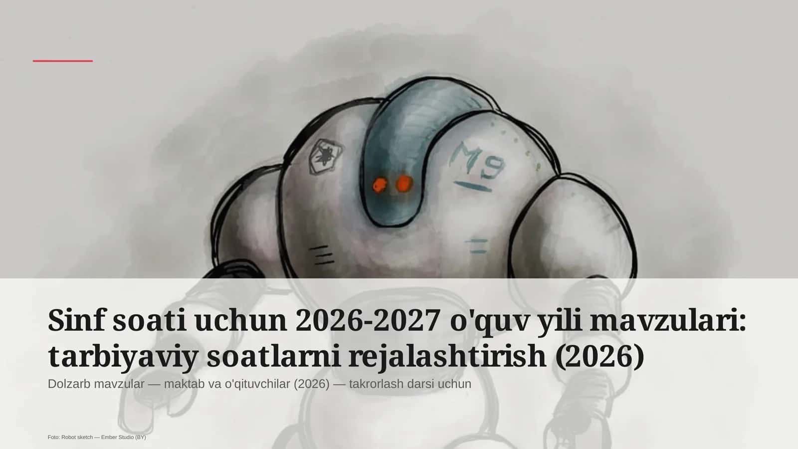 2026-2027 o'quv yili mavzulari: tarbiyaviy soatlarni rejalashtirish 1