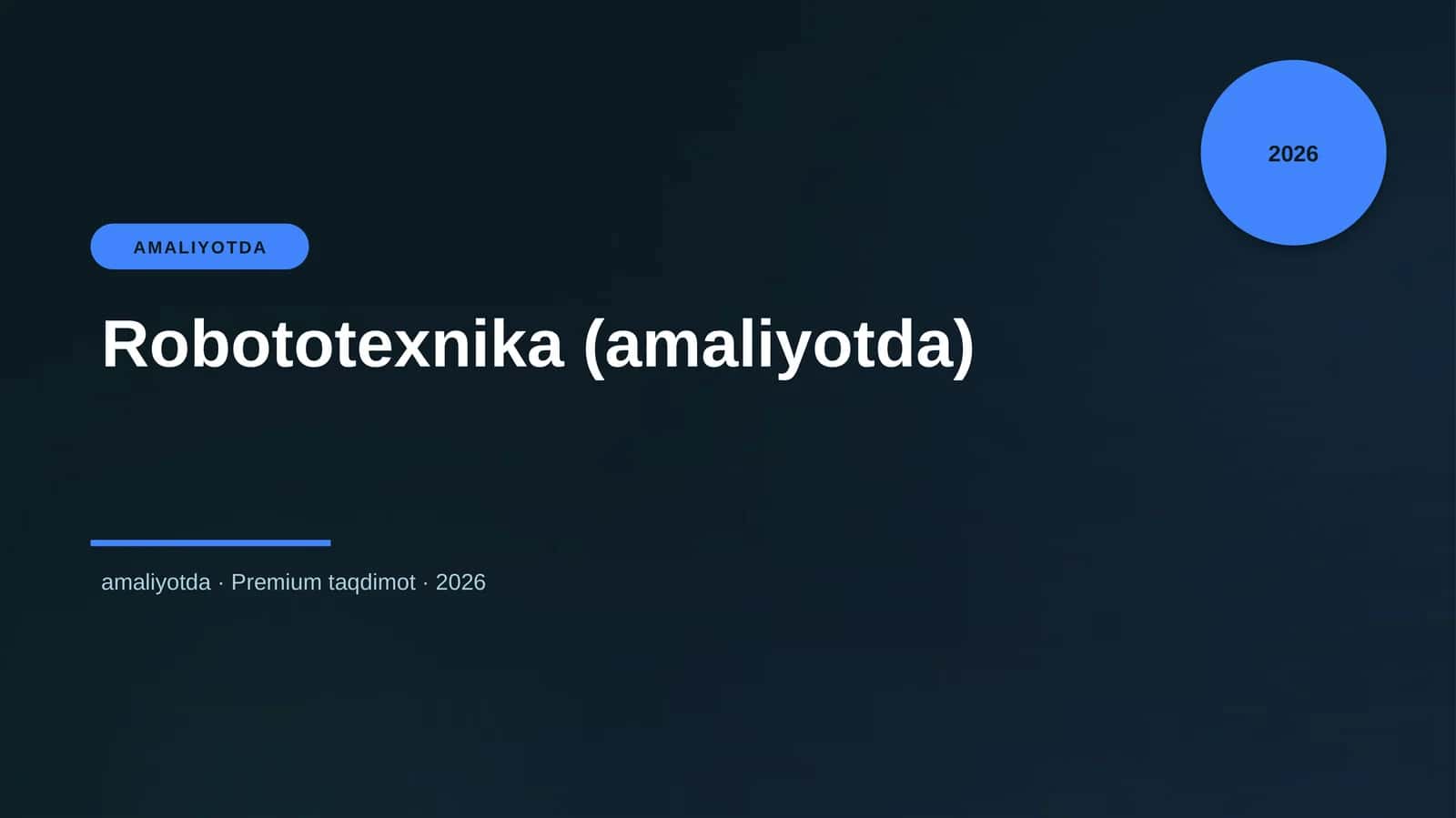 Robototexnika (amaliyotda) 1