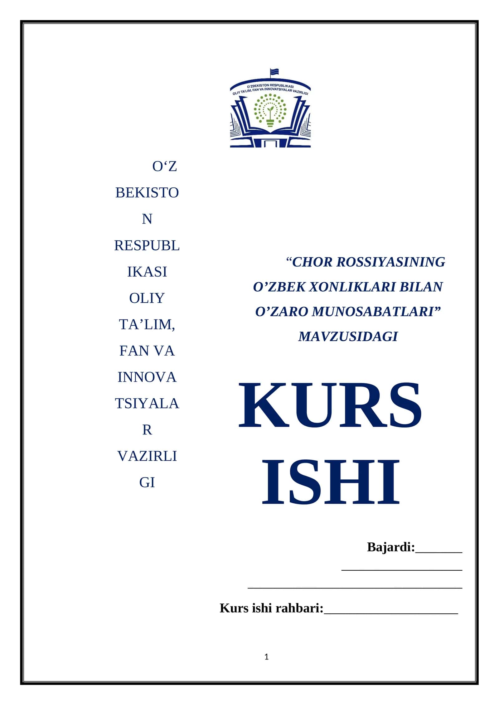 CHOR ROSSIYASINING O’ZBEK XONLIKLARI BILAN O’ZARO MUNOSABATLARI 1