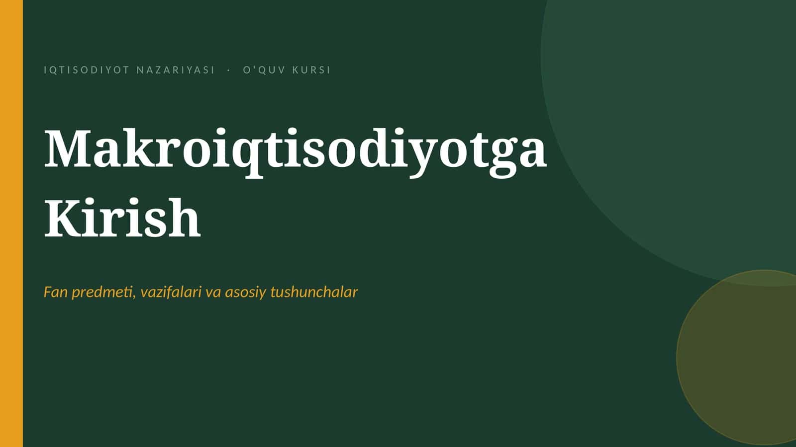 Maqroiqtisodiyotga kirish 1