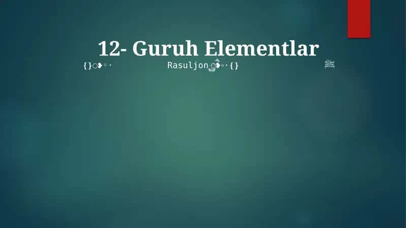 12- Guruh Elementlar 1