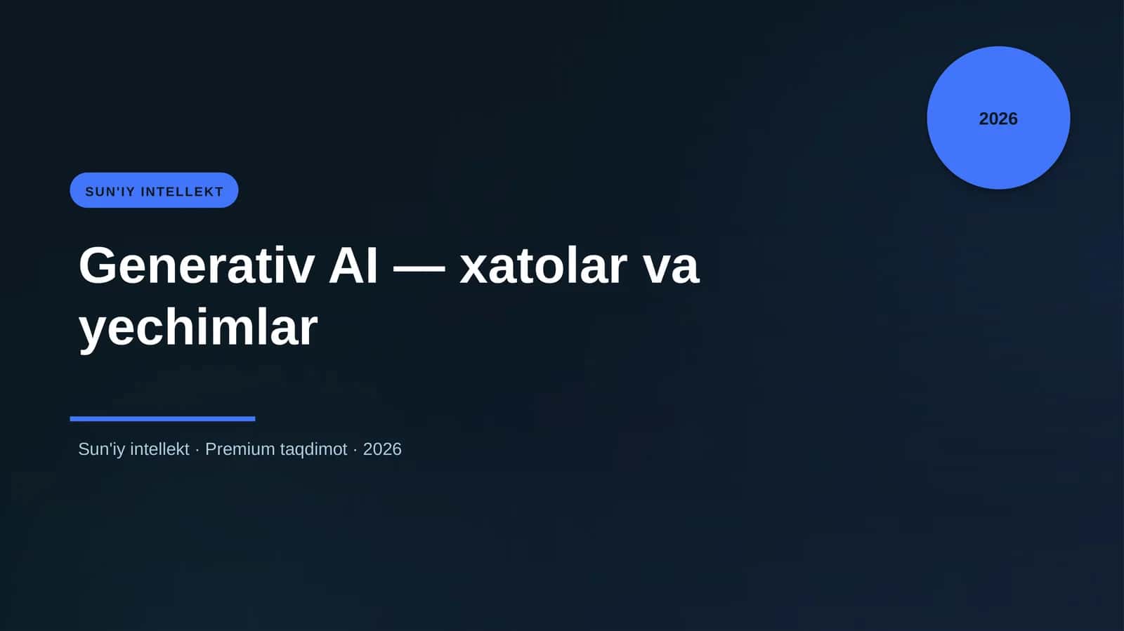 Generativ AI — xatolar va yechimlar 1