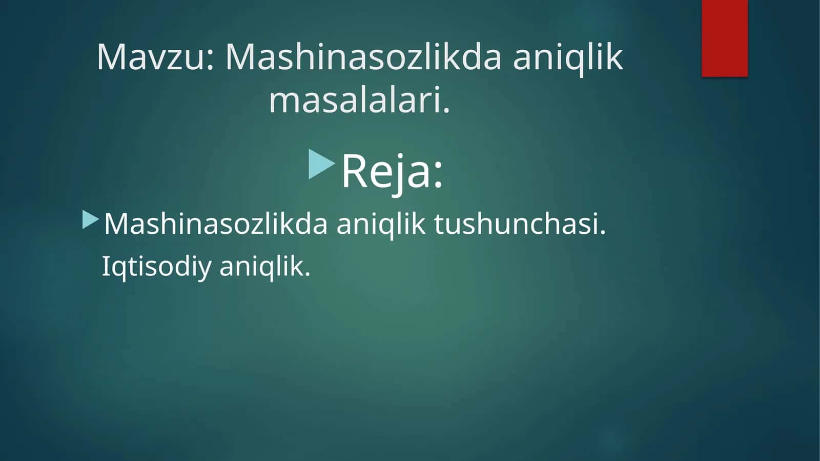 Mashinasozlikda Aniqlik Masalalari 1
