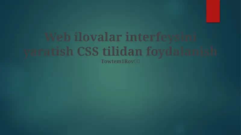 CSS Tilidan foydalanish 1