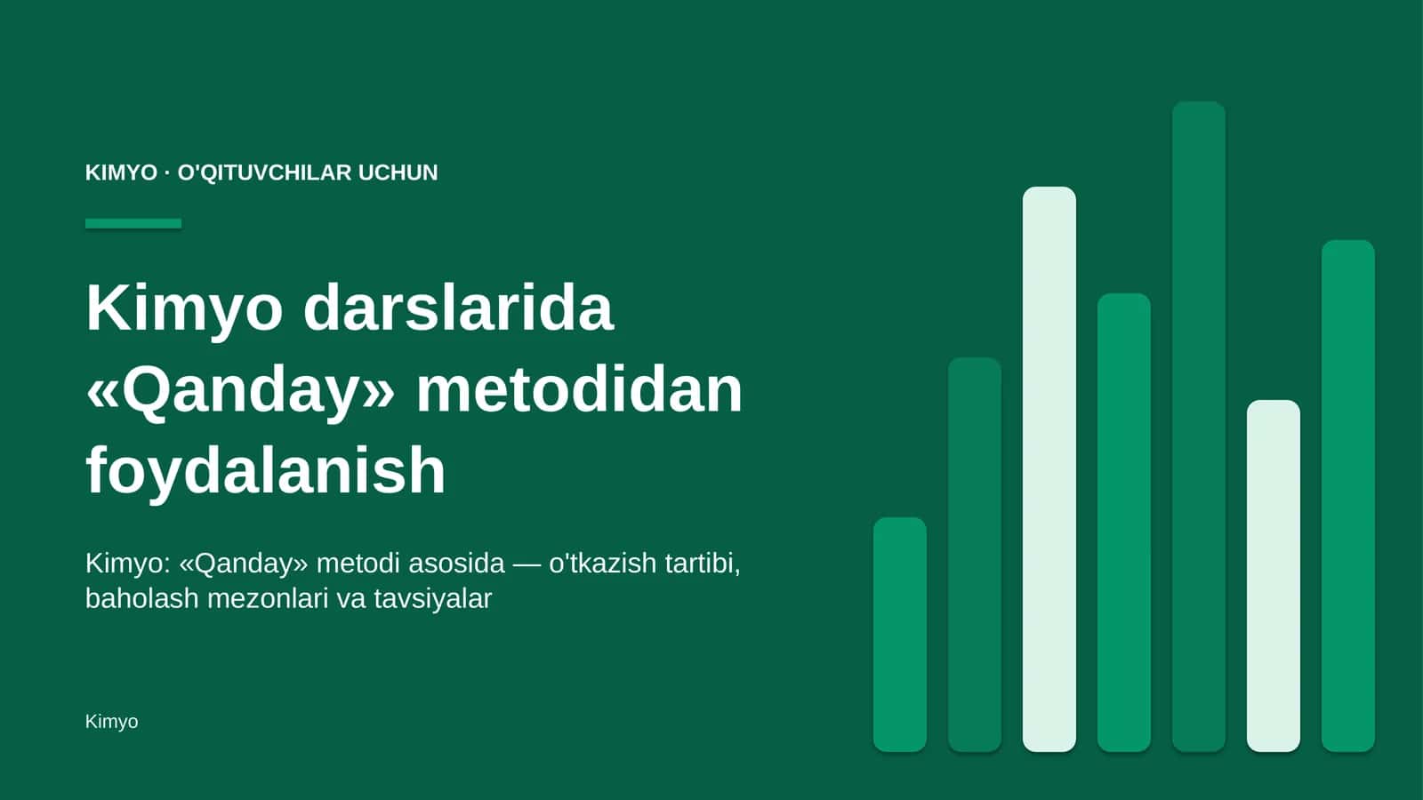 kimyo darslarida qanday metodidan foydalanish 3203 1