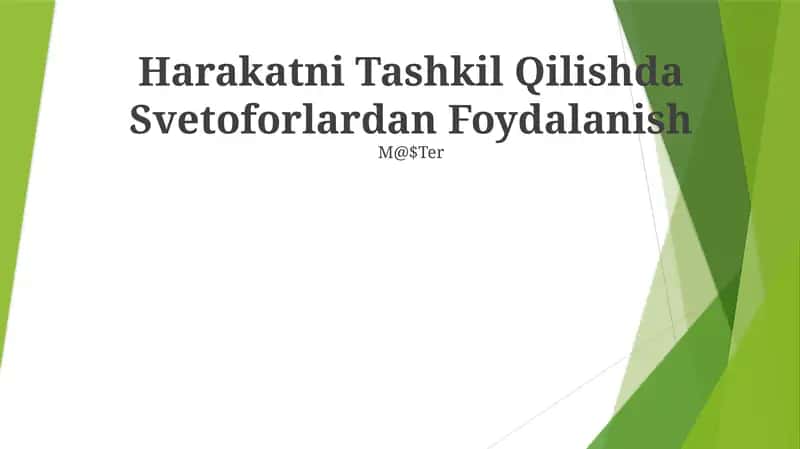 Svetoforlardan Foydalanish 1