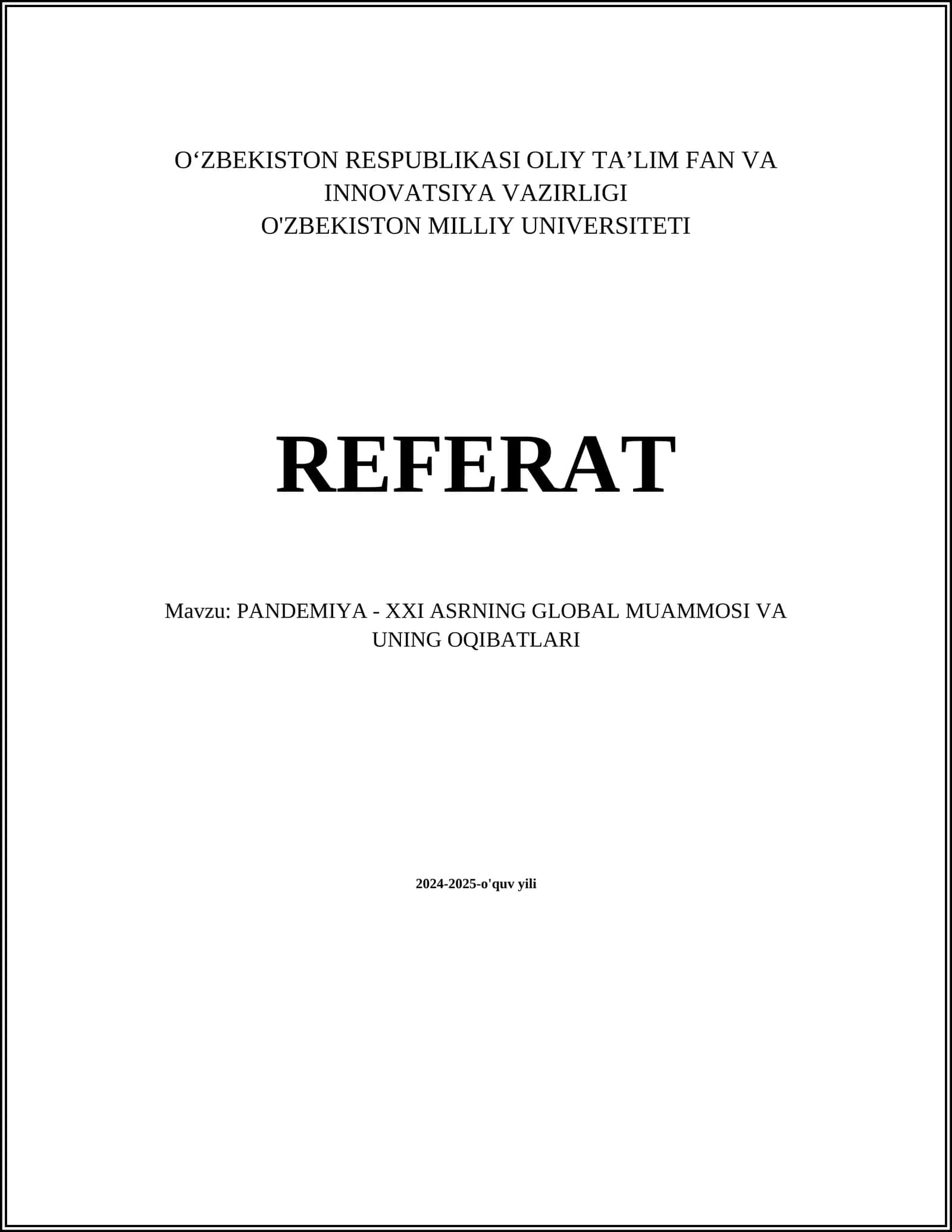 PANDEMIYA - XXI ASRNING GLOBAL MUAMMOSI VA UNING OQIBATLARI 1