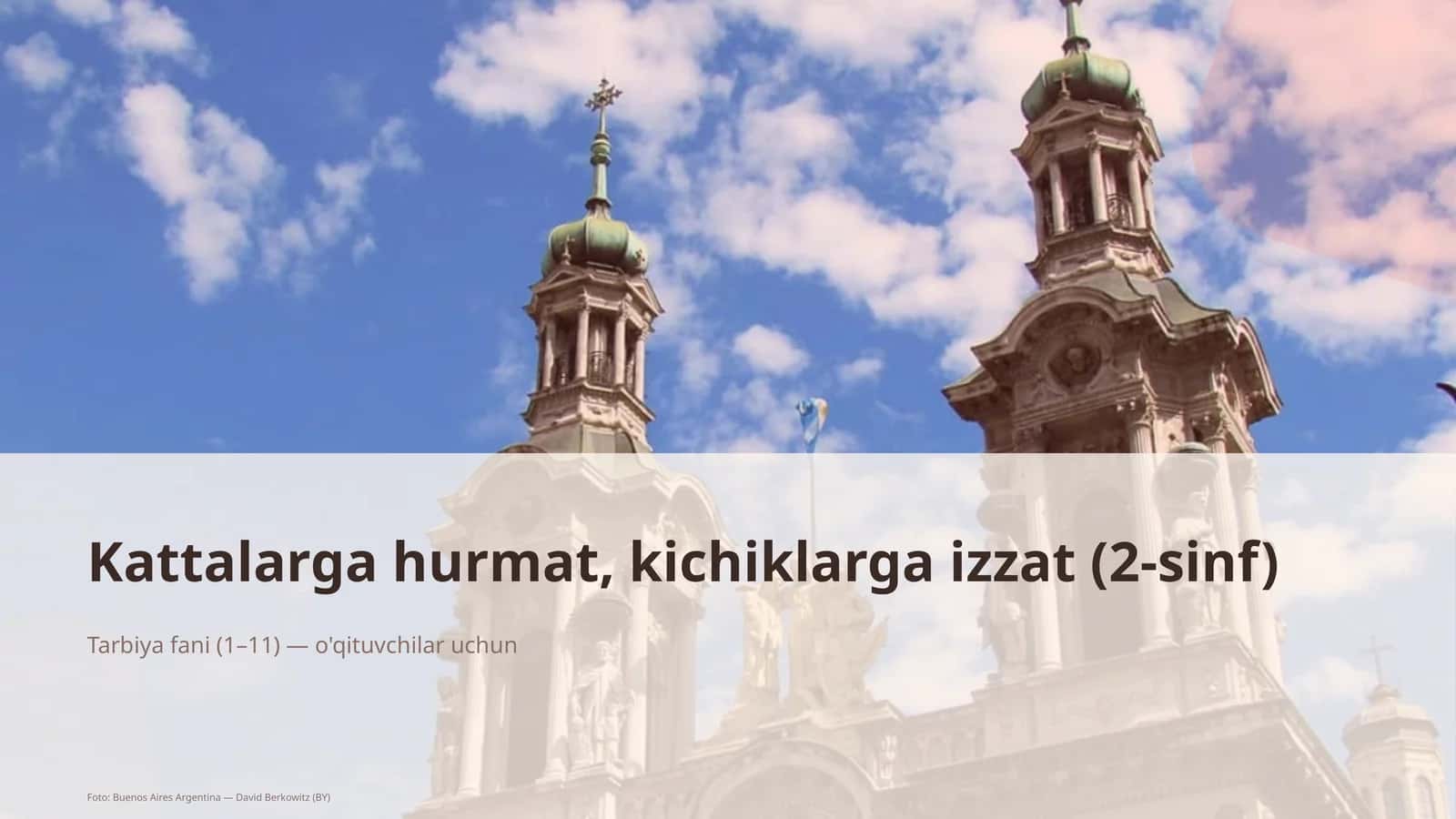Kattalarga hurmat, kichiklarga izzat (2-sinf) 1