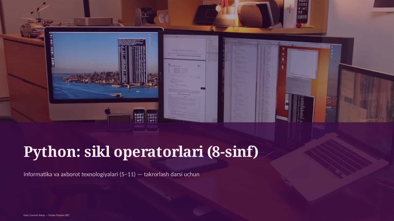 Python: sikl operatorlari (8-sinf) 1