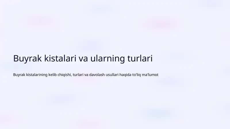 Buyrak kistasi va ularning turlari 1