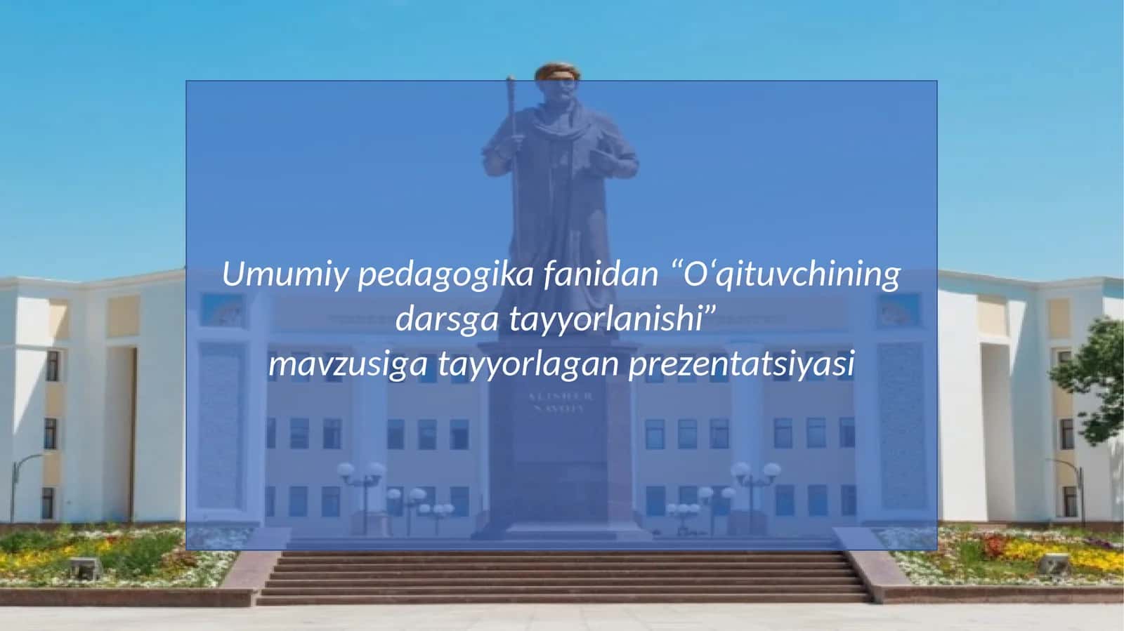 O‘qituvchining darsga tayyorlanishi 1