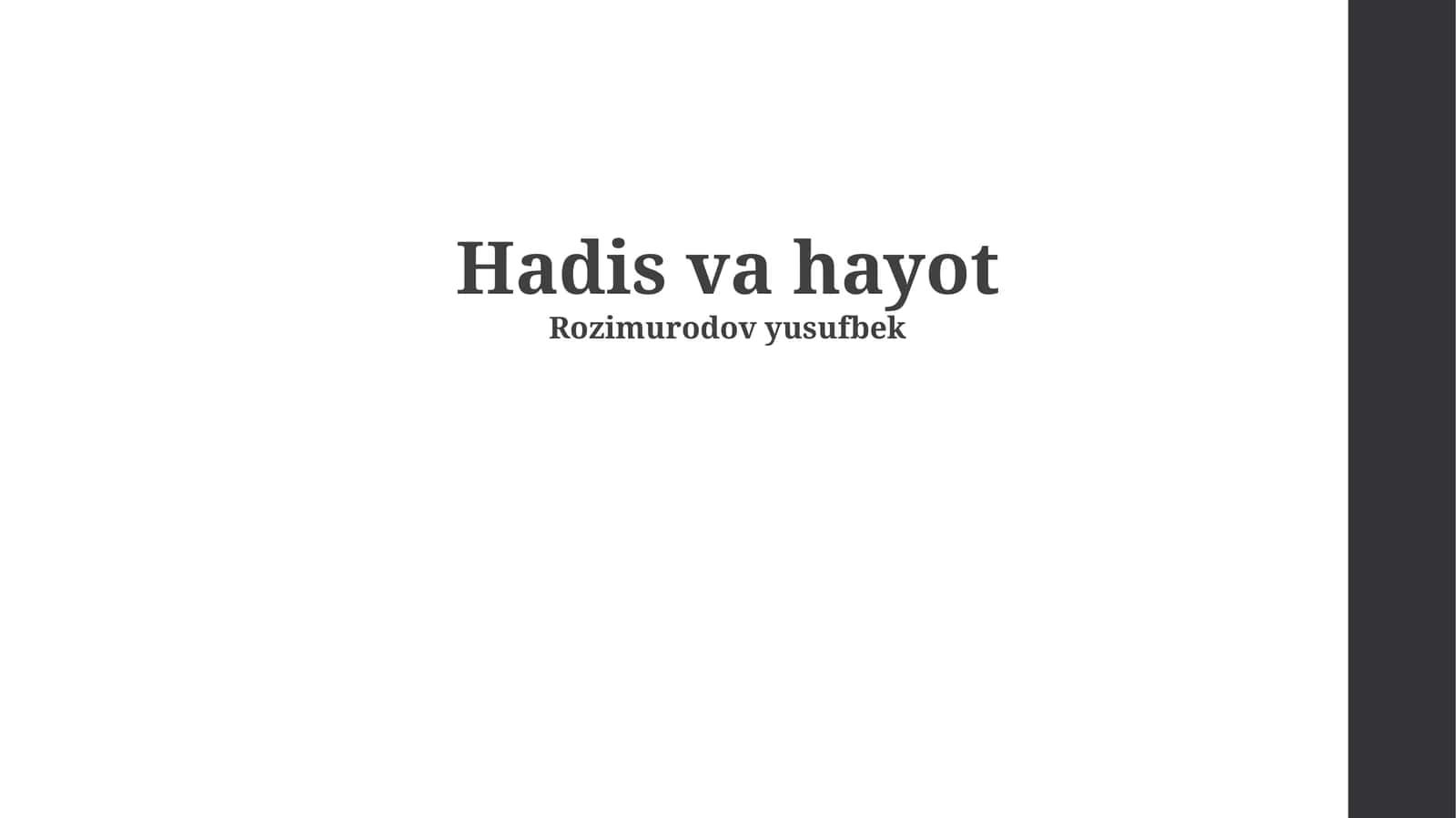Hadis va hayot 1