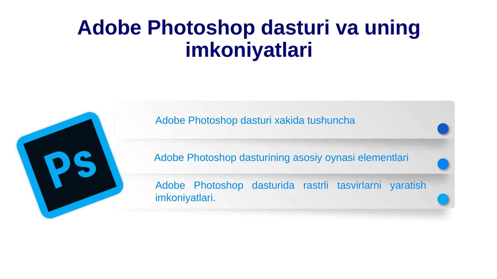 Adobe Photoshop dasturi 1