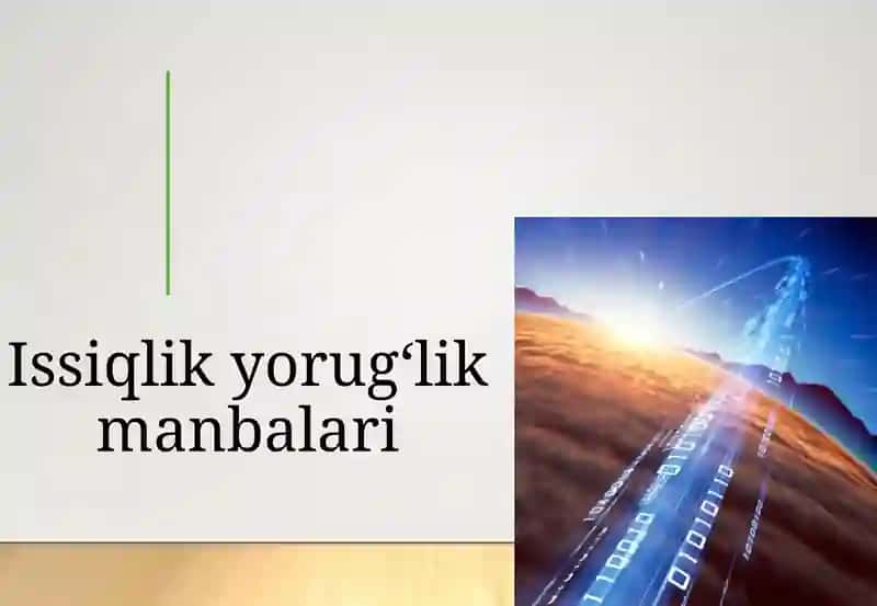 Issiqlik yorug‘lik manbalari