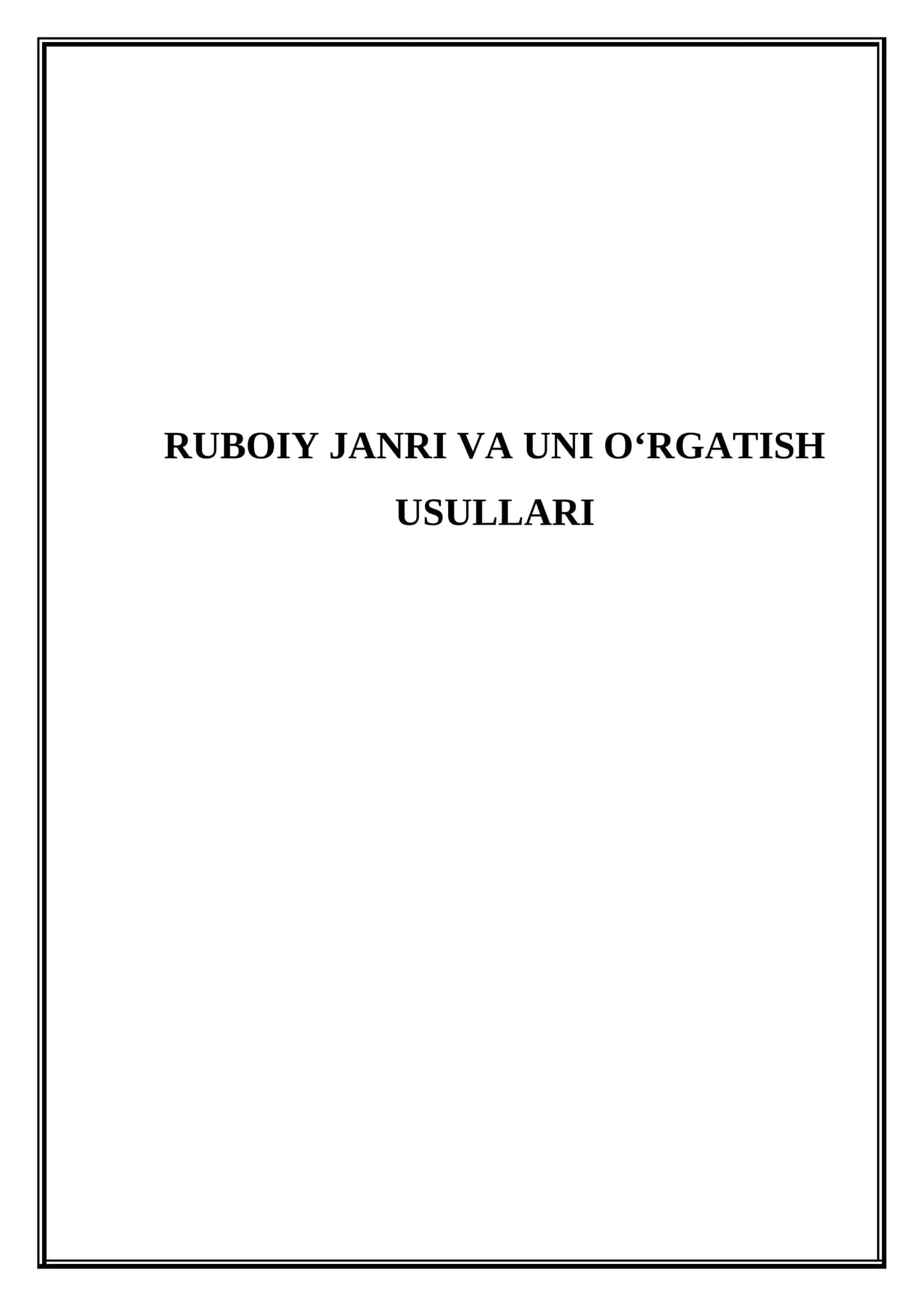 Ruboiy janri va uni o‘rgatish usullari 1