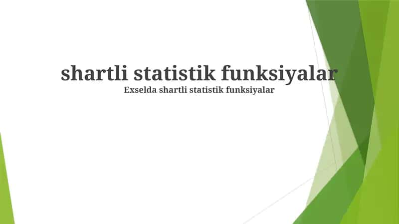 Shartli Statistik Funktsiyalar 1