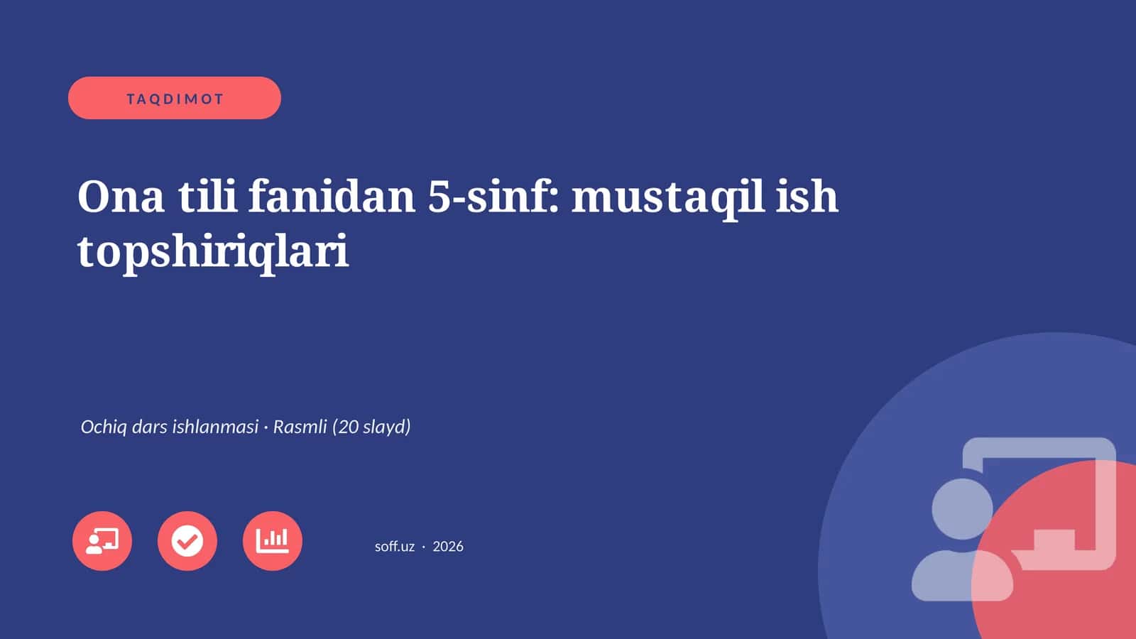 Ona tili fanidan 5-sinf: mustaqil ish topshiriqlari 1