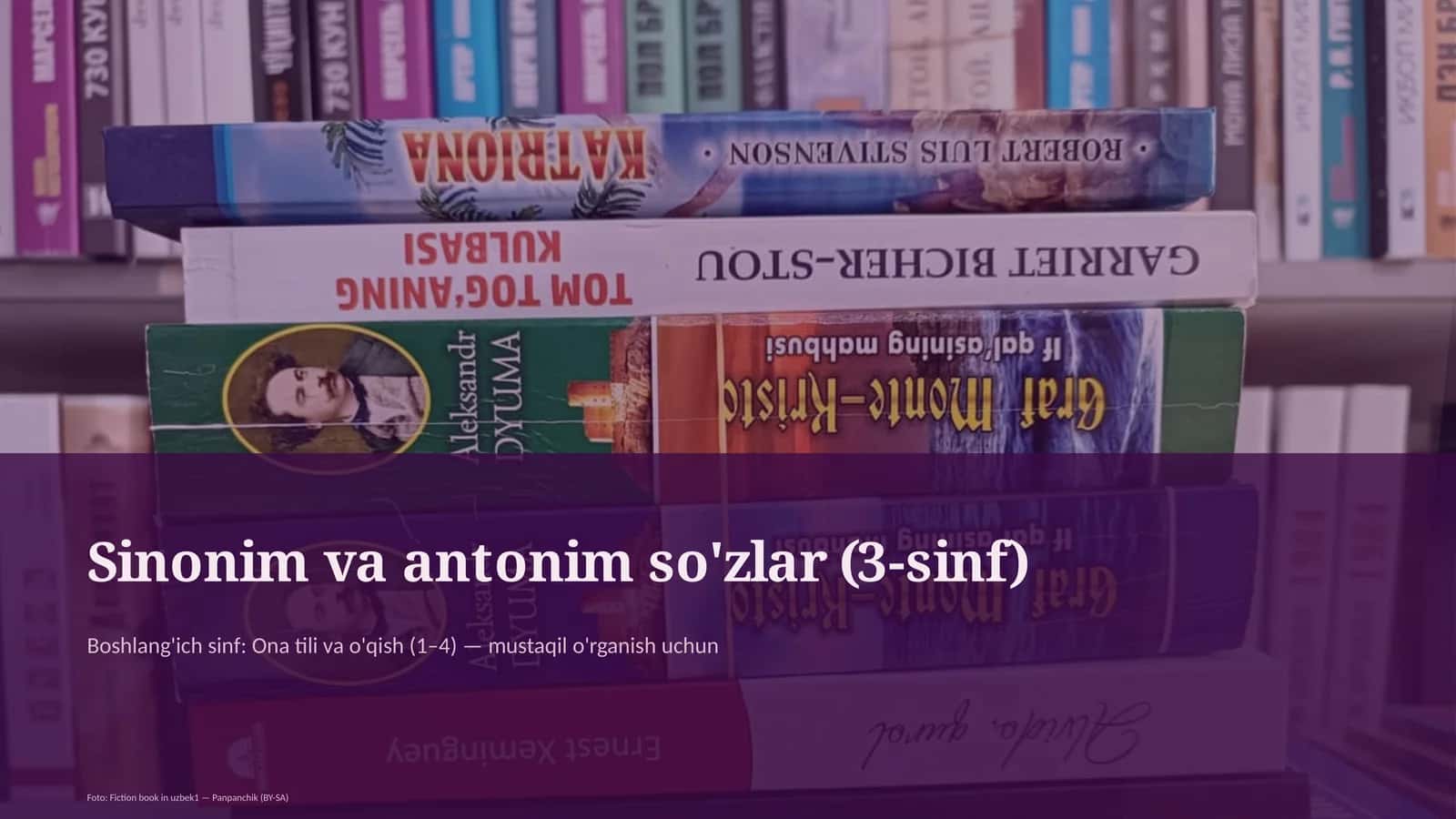 Sinonim va antonim so'zlar (3-sinf) 1
