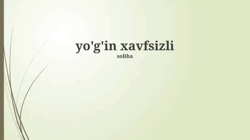 yo'g'in xavfsizli 1