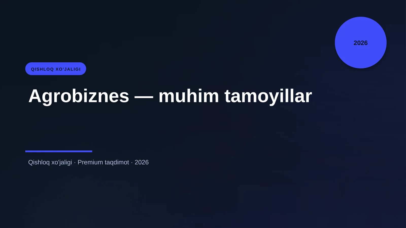 Agrobiznes — muhim tamoyillar 1
