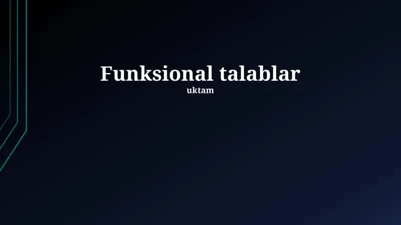 Funksional talablar 1