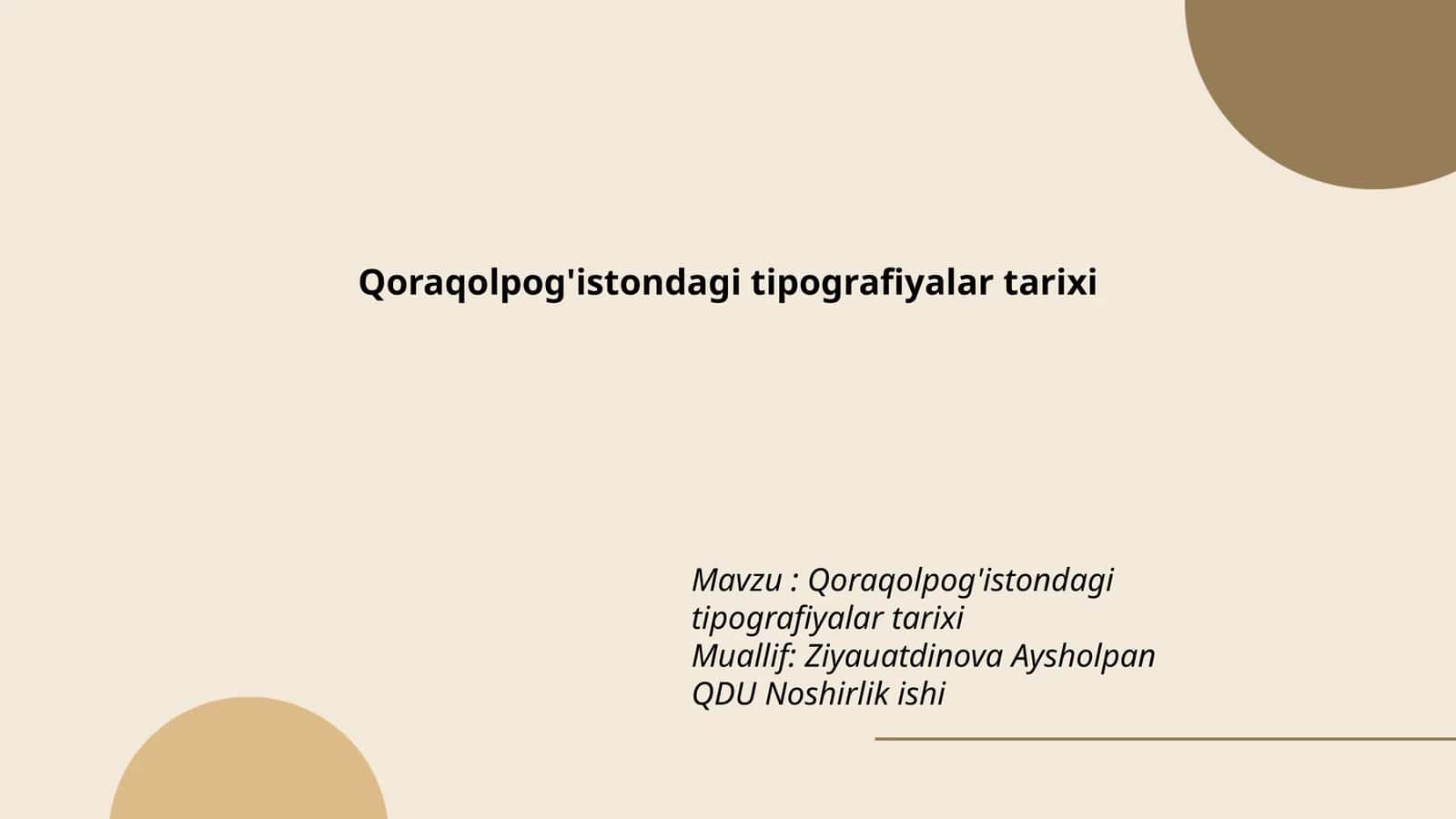 Qoraqolpog'istondagi tipografiyalar tarixi 1