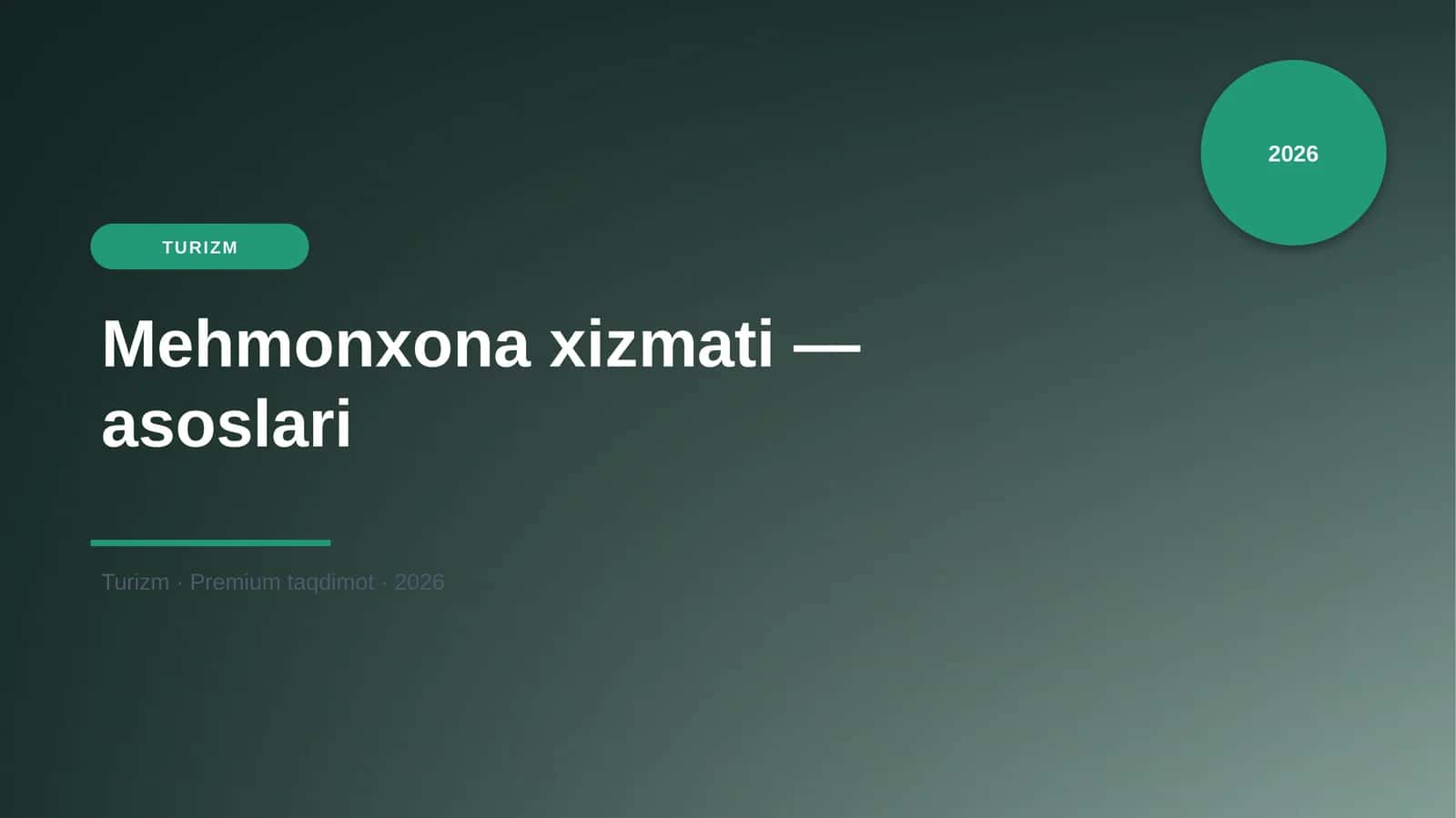 Mehmonxona xizmati — asoslari 1