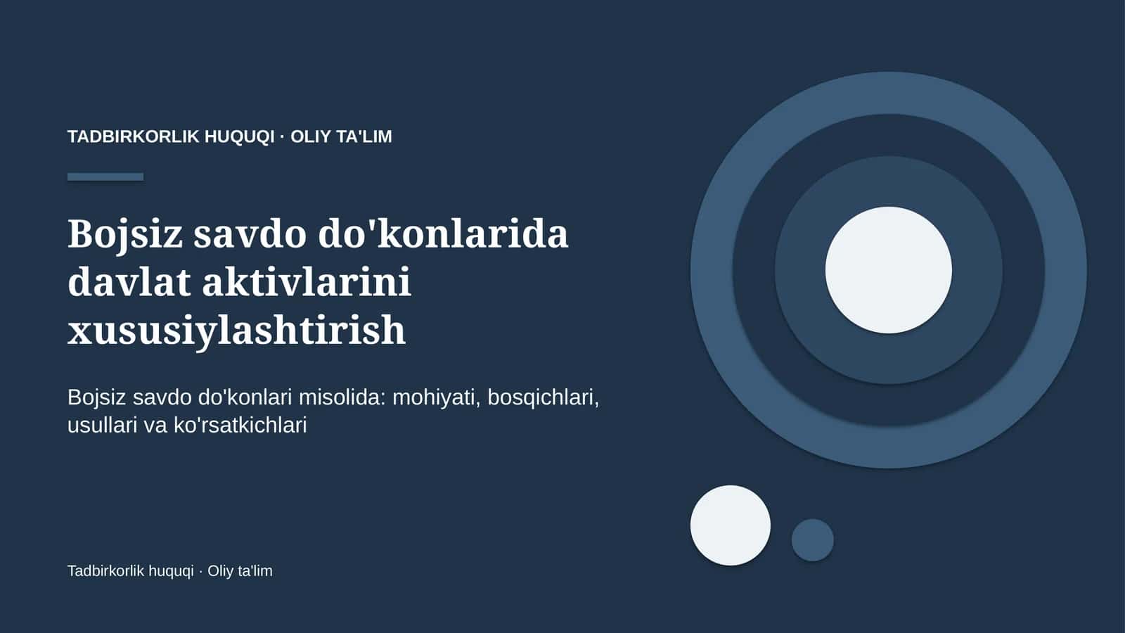 Bojsiz savdo do'konlarida davlat aktivlarini xususiylashtirish 1
