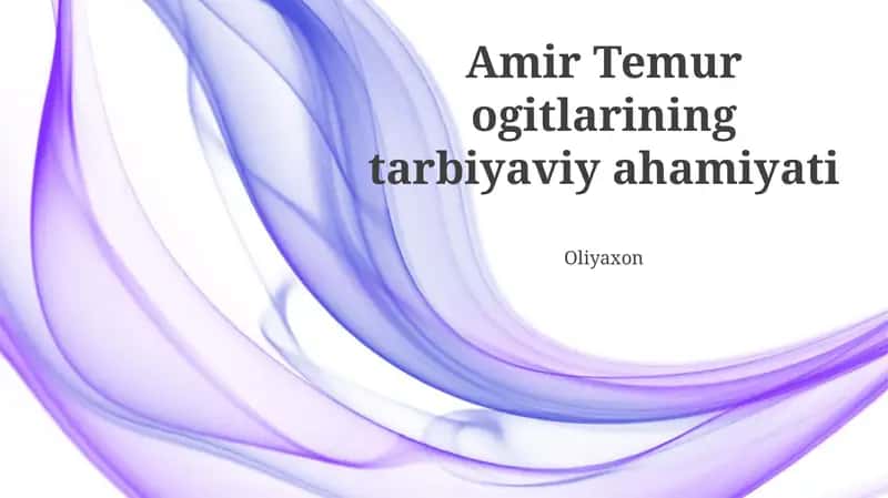 Amir Temur ta'limotlari 1