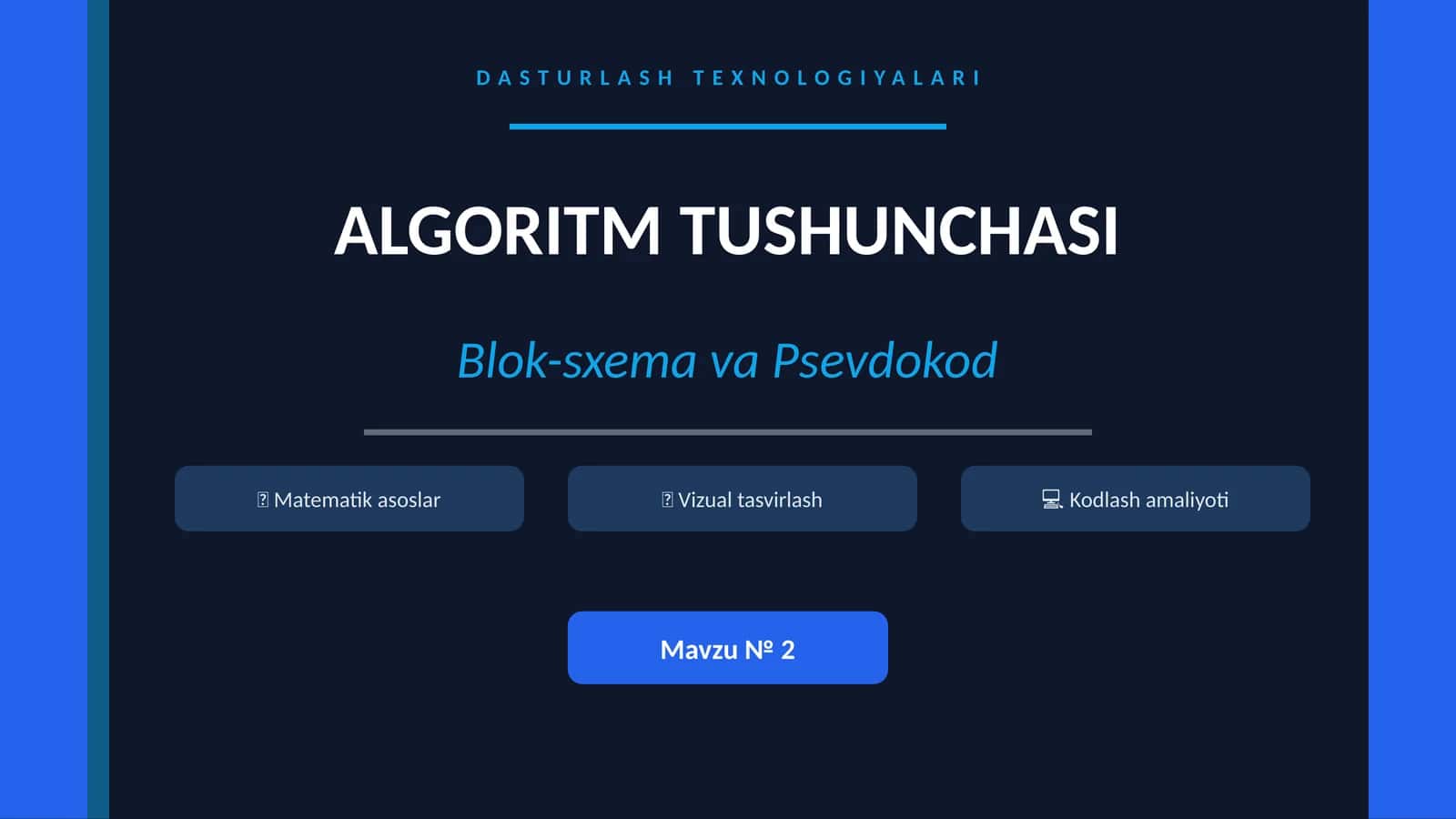 ALGORITM TUSHUNCHASI 1