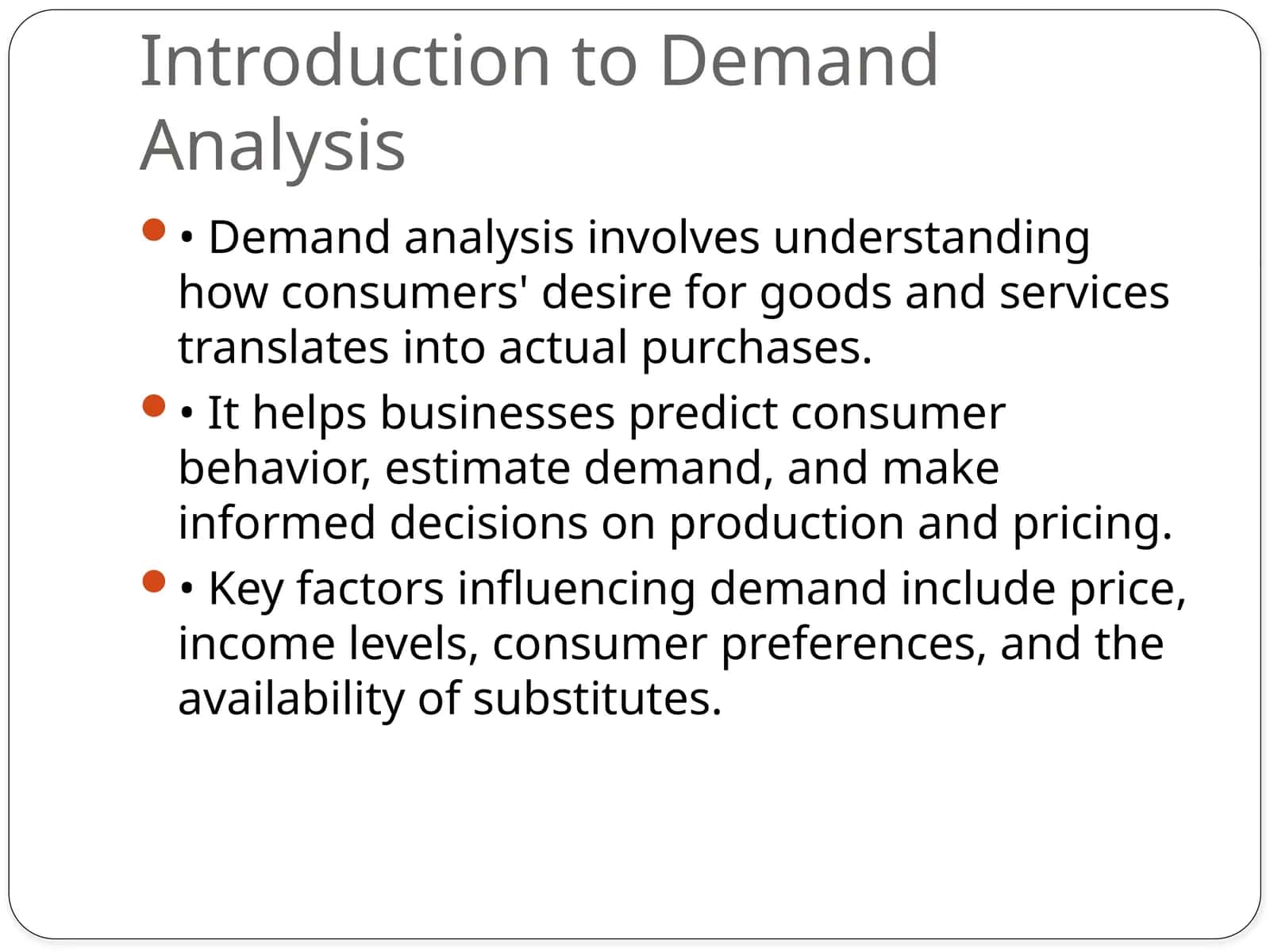 Introduction to Demand Analysis 1