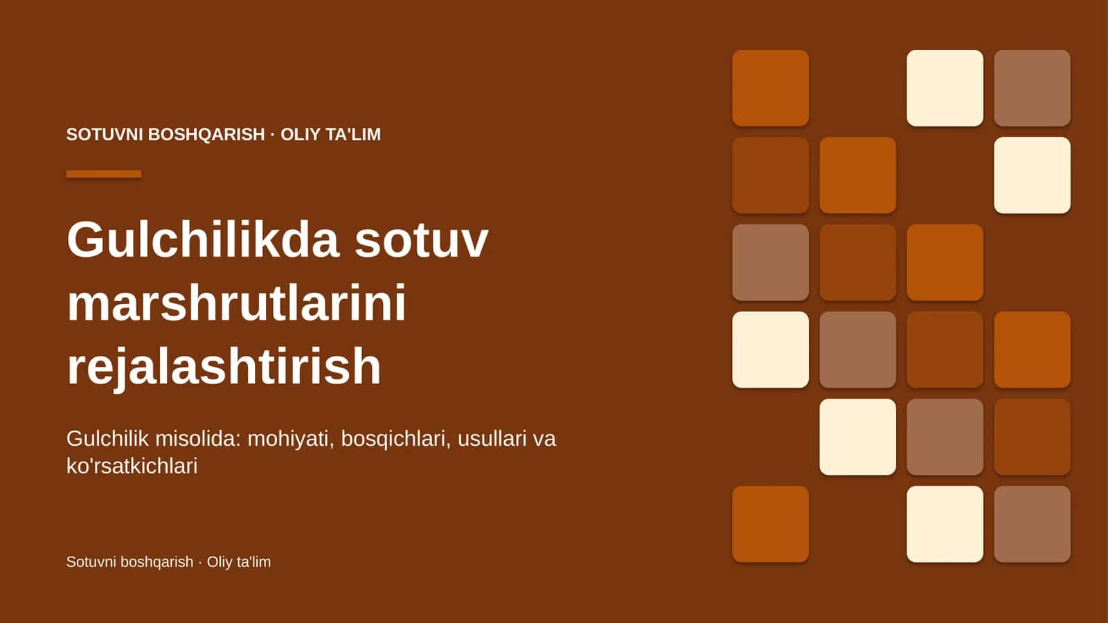 Gulchilikda sotuv marshrutlarini rejalashtirish 1