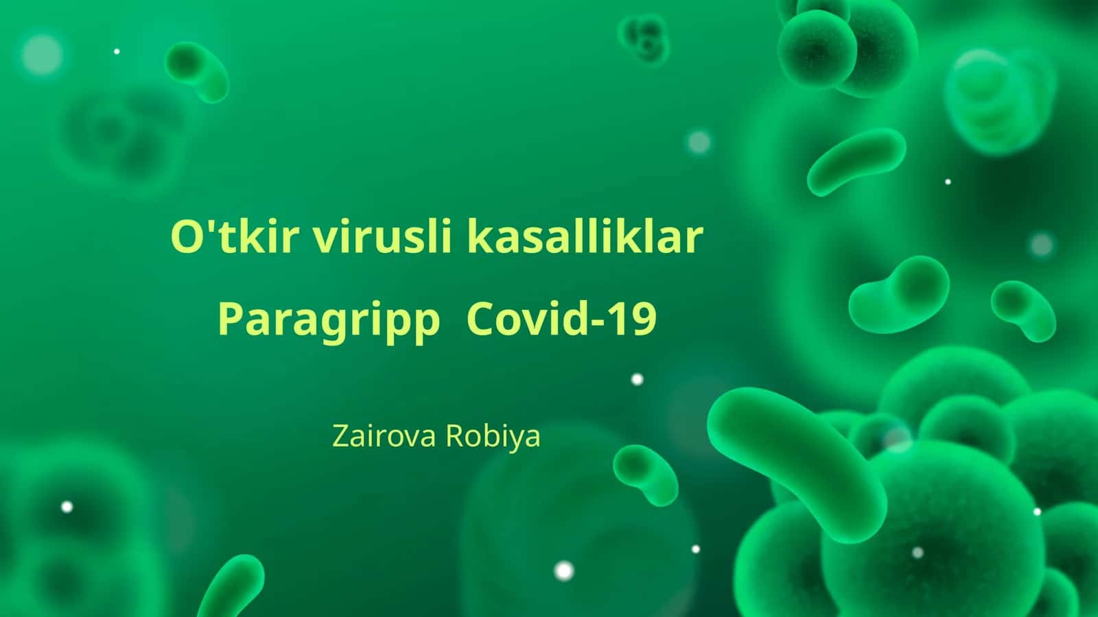 O'tkir virusli kasalliklar Paragripp Covid-19 1