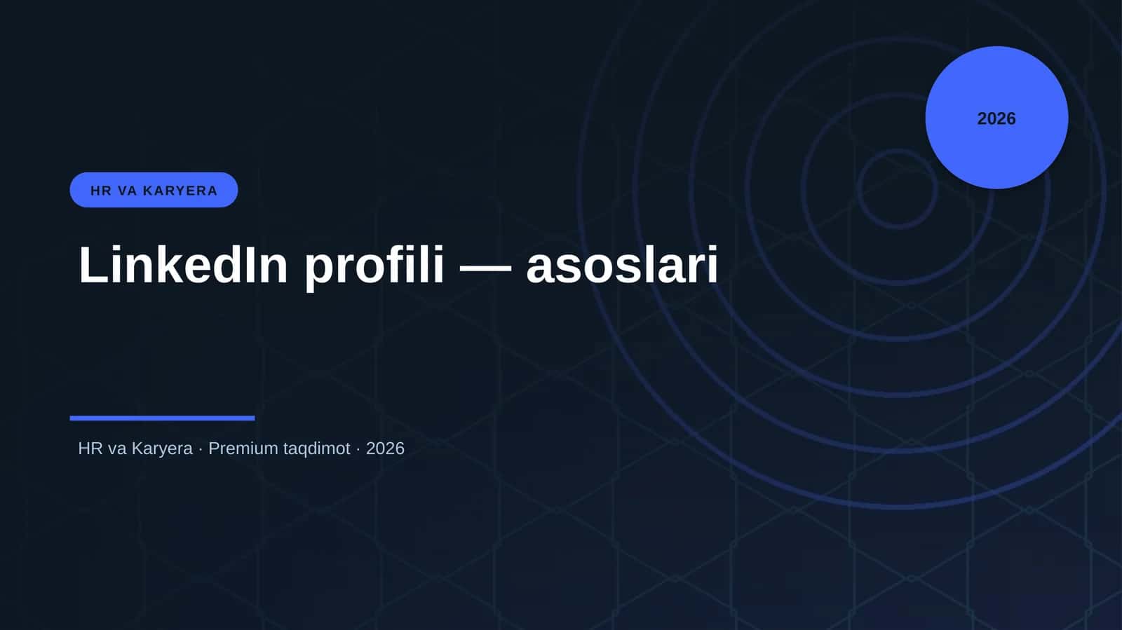 LinkedIn profili — asoslari 1