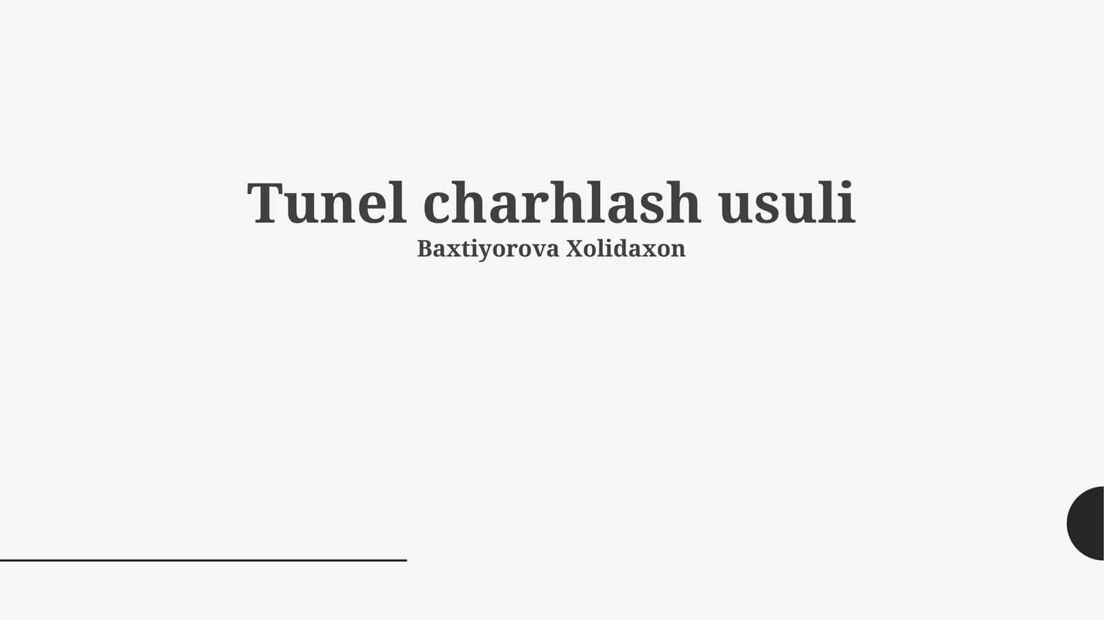 Tunnel Qazish Usuli 1